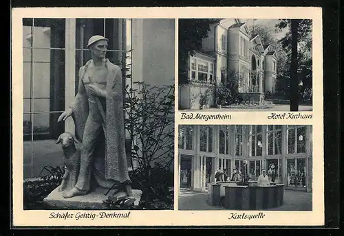 AK Bad Mergentheim, Schäfer Gehrig-Denkmal, Karlsquelle und Hotel Kurhaus