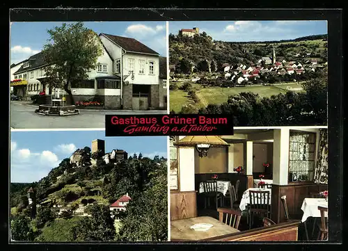 AK Gamburg a. d. Tauber, Gasthaus Grüner Baum, Ortsansicht und Speisesaal