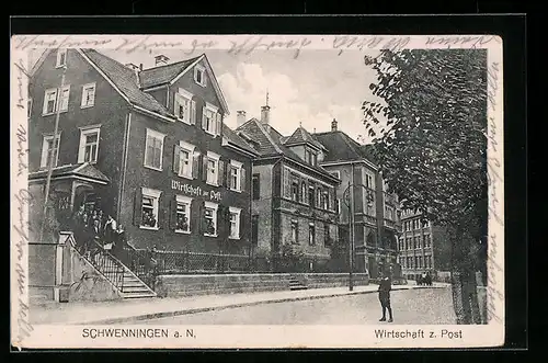 AK Schwenningen a. N., Gasthaus Wirtschaft zur Post, Strassenansicht