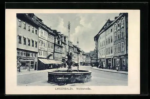AK Langensalza, Marktstrasse mit Brunnen