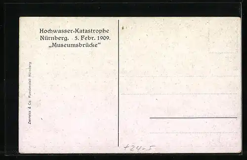 AK Nürnberg, Museumsbrücke, Hochwasser-Katastrophe 5. Feb. 1909