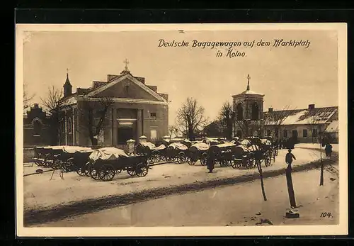 AK Kolno, Deutsche Bagagewagen auf dem Marktplatz