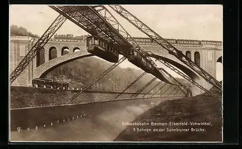 AK Wuppertal, Schwebebahn Barmen-Elberfeld-Vohwinkel an Sonnborner Brücke