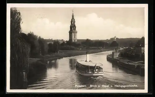 AK Potsdam, Blick auf Havel und Heiligsgeistkirche mit Dampfboot