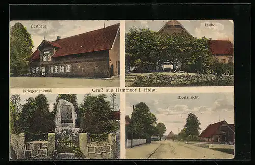AK Hammoor / Bargteheide, Gasthaus, Kriegerdenkmal, Laube, Dorfansicht