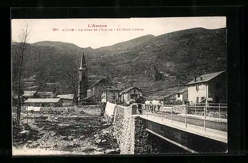 AK Aston, Le Pont et l`Église en Haut Larcat