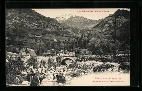 AK Aulus-les-Bains, Les Pyrénées Ariégeoises, Pont et Pic de Laou