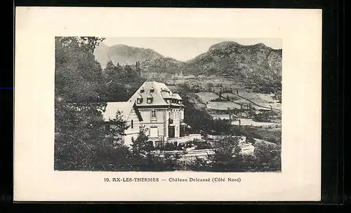 AK Ax-les-Thermes, Château Delcassé, Côté Nord