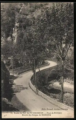 AK Merens, Route du Col de Puymorens, Pont du Runac, Entree des Gorges de village