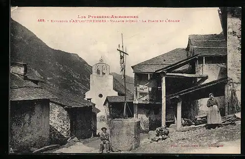 AK Ax-les-Thermes, Village d`Orlu, La Place et l`Eglise