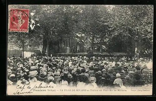 AK Pamiers, La Fille de Roland au Théâtre en Plein Air de Milliane