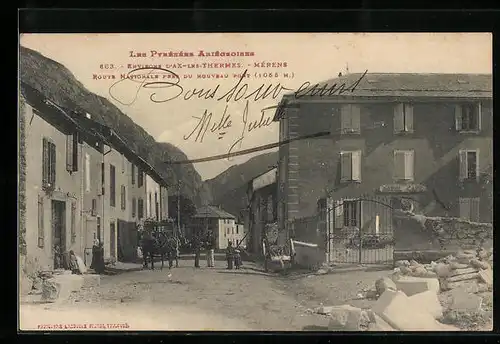 AK Mérens, Route Nationale pres du Mouveau Pont