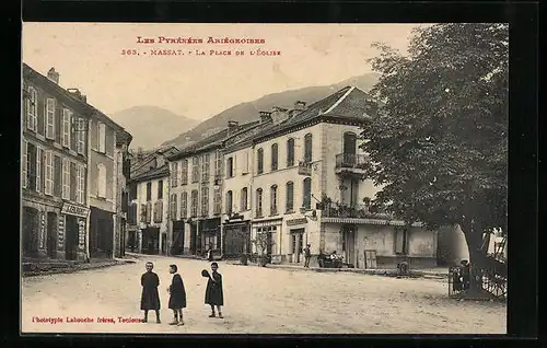 AK Massat, La Place de l`Eglise