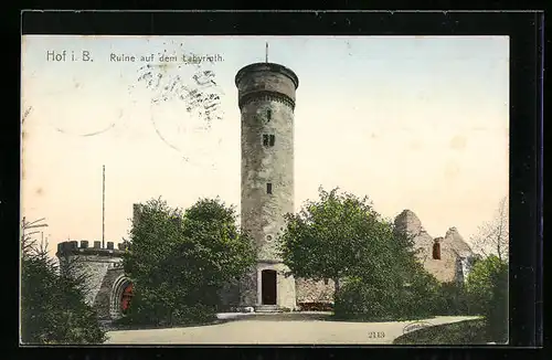 AK Hof i. B., Ruine auf dem Labyrinth