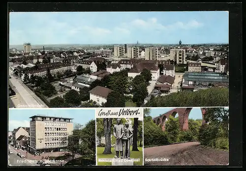 AK Velbert, Sautalbrücke, Friedrichstr. m. Sparkasse, Schlotschmed Denkmal