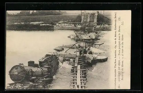 AK Battle of the Marne, Eisenbahnkatastrophe auf der zerstörten Brücke