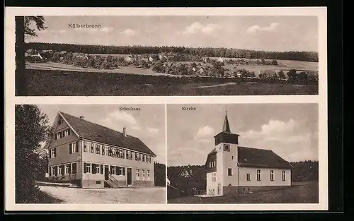 AK Kälberbronn, Schulhaus, Kirche, Ortsansicht