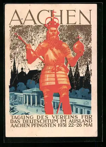 Künstler-AK Jupp Wiertz: Aachen, Tagung des Vereins für das Deutschtum im Ausland Pfingsten 1931, Ortspartie