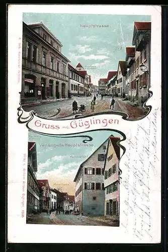 AK Güglingen, Hauptstrasse mit Gasthaus zum Ochsen, Verlängerte Hauptstrasse mit Gasthaus zur Sonne und Kameralamt
