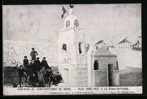 AK La Chaux-de-Fonds, Concours de Construction de Neige 1906-1907, Eisplastik, Uhrturm