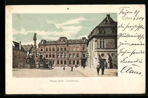 AK Trier, Hauptpost und Kaufhaus