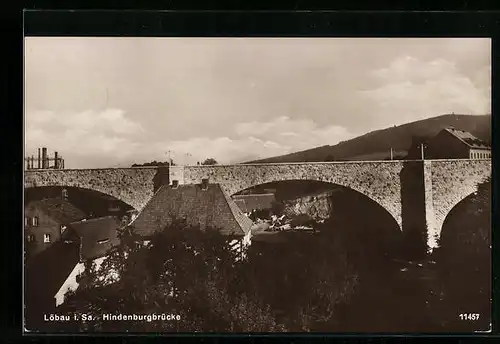 AK Löbau i. Sa., Hindenburgbrücke