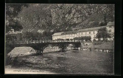 AK Ussat-les-Bains, Le pont