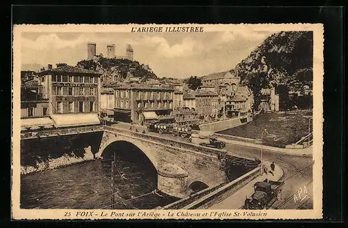 AK Foix, Le Pont sur l`Ariège, Le Château et l`Eglise St-Volusien
