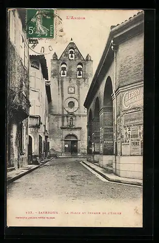 AK Saverdun, La Halle et Impasse de L`Eglise