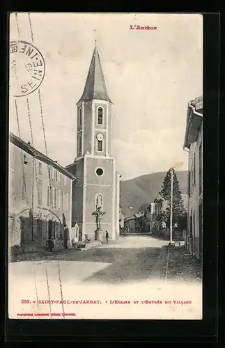 AK Saint-Paul-de-Jarrat, L`Eglise et L`Entree du Village