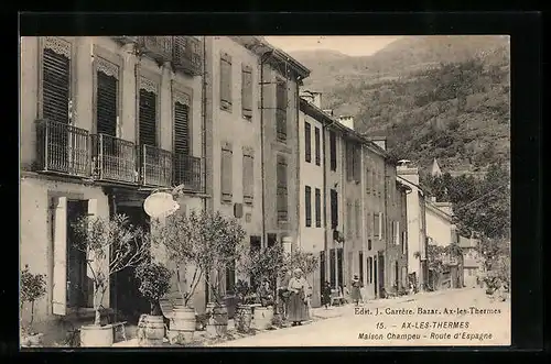 AK Ax-les-Thermes, Maison Champeu, Route d`Espagne