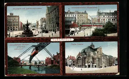 AK Elberfeld, Thalia-Theater, Schwebebahnhof Döppersberg