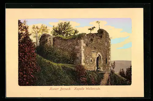 AK Berneck, Blick auf die Kapelle Wallenrode