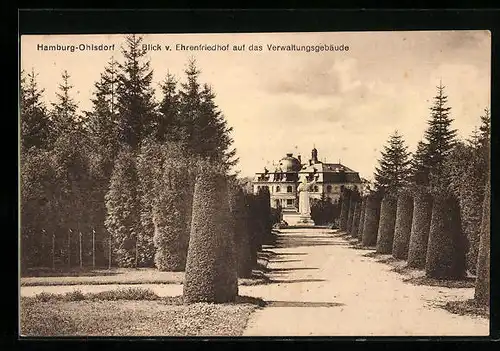 AK Hamburg-Ohlsdorf, Blick v. Ehrenfriedhof auf das Verwaltungsgebäude