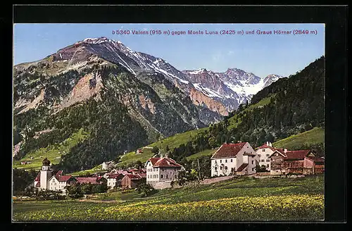 AK Valens, Ortsansicht gegen Monte Luna u. Graue Hörner