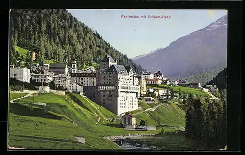 AK Pontresina, Ortspartie mit Schloss-Hotel und Bergen