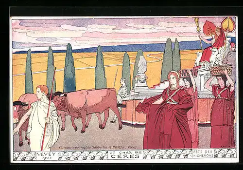 Künstler-AK Vevey, Fete des Vignerons 1905, le Char de Ceres