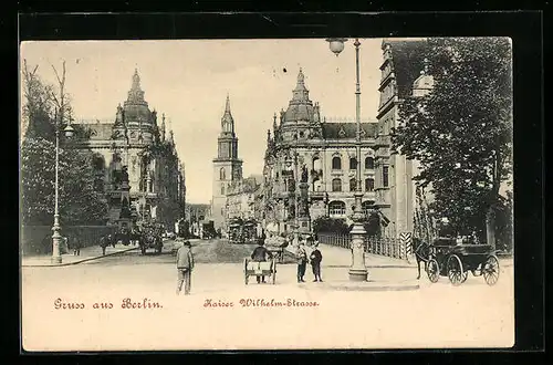 AK Berlin, Kaiser Wilhelm-Strasse