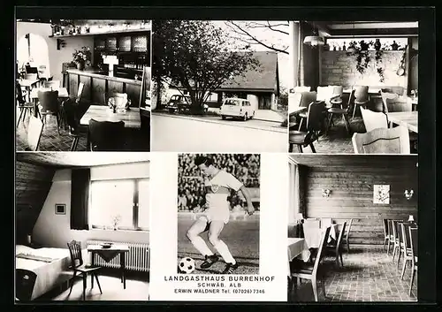 AK Erkenbrechtsweiler /Schwäb. Alb, Landgasthaus Burrenhof, Inh. Erwin Waldner in sechs Ansichten