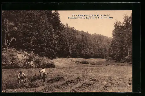AK Saint-Germain-l`Herm, Faucheurs sur les bords de la Foret de l`Etat
