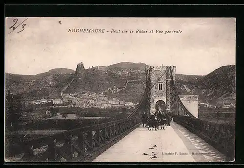 AK Rochemaure, Pont sur le Rhone et Vue gènèrale