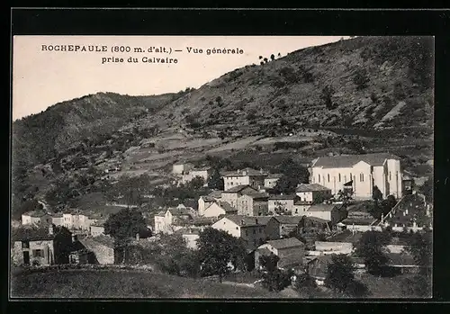 AK Rochepaule, Vue gènèrale prise du Calvaire
