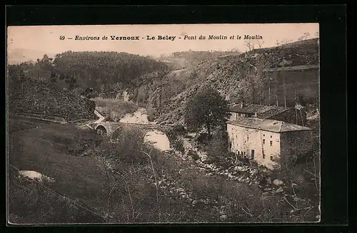 AK Vernoux-Le Beley, Pont du Moulin et le Moulin