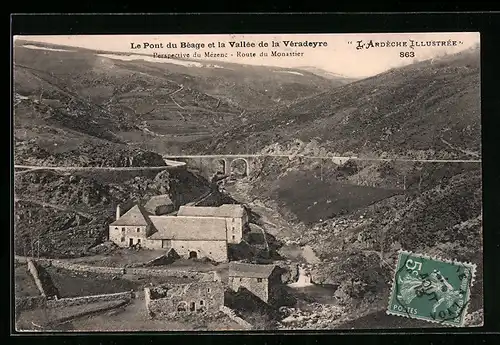AK Le Béage, Le Pont et la Vallèe de la Vèradeyre, Perspective du Mèzrnc