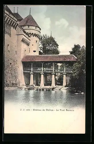 AK Chillon, Chateau de Chillon-Le Pont Bernois