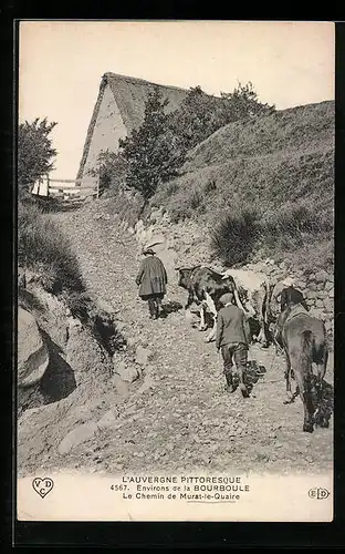 AK Murat-le-Quaire, Le Chemin