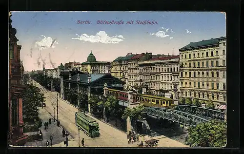 AK Berlin-Schöneberg, Bülowstrasse mit Hochbahn, U-Bahn