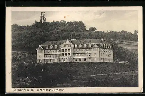 AK Tübingen a. N., Tropengenesungsheim