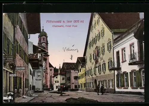 AK Mittenwald a. Isar, Obermarkt mit Hotel Post