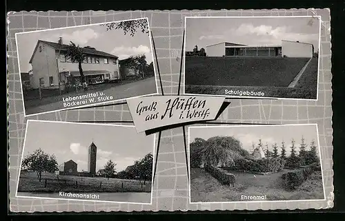 AK Hüffen i. Westf., Lebensmittel W. Stuke, Kirche, Schule